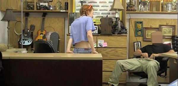  Skinny redhead drilled by nasty pawn guy in his pawnshop